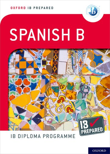 IB Prepared: Spanish B